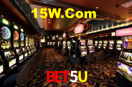 Bet5U,Bet5U.Com